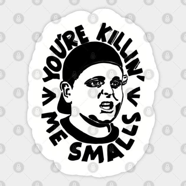 YOU'RE KILLIN ME SMALLS Sticker by Samono